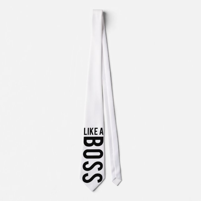 LIKE a BOSS Tie (Front)