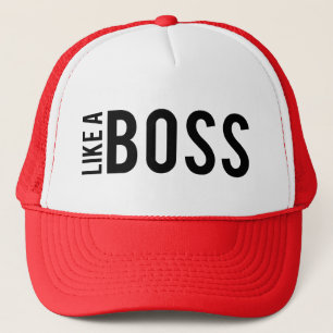 LIKE a BOSS Trucker Hat
