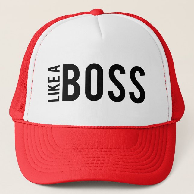 LIKE a BOSS Trucker Hat (Front)