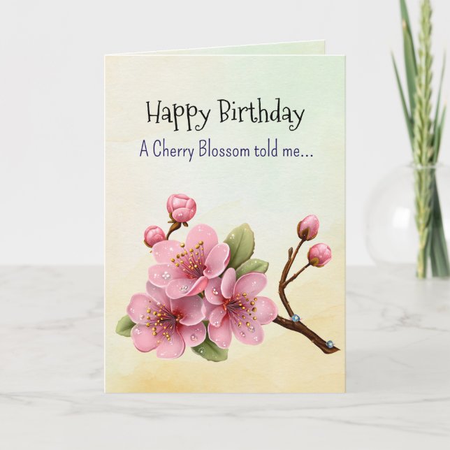 Like a Cherry Blossom Your Birthday Personalities  Card (Front)