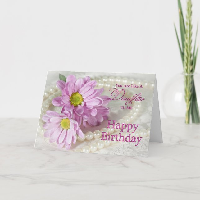Like a daughter, a birthday card with daisies (Front)