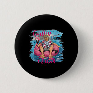 Like A Felon Summer 2024 Funny President Trump 202 2 Inch Round Button