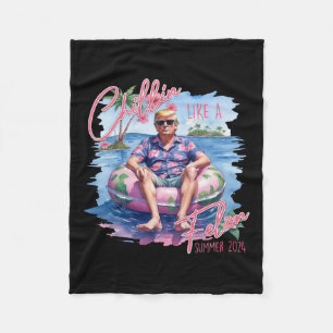 Like A Felon Summer 2024 Funny Trump 2024  Fleece Blanket