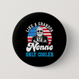 Like a grandpa nonno only cooler american flag 2 inch round button