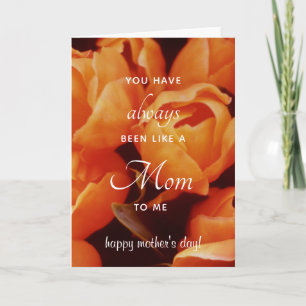 Like a Mom to me, An Array of Orange Tulips Card