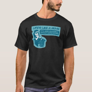 Like a movie T-Shirt