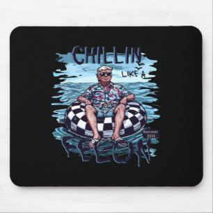Like A Villain Summer 2024 Funny Trump Supporter Mouse Pad