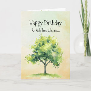 Like an Ash Tree Spirit  Birthday Personalities  Card