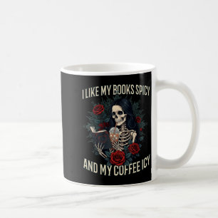 Like books spicy and coffee icy shirt funny mug