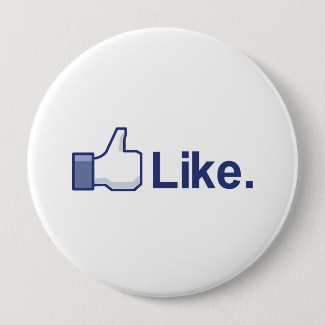 Like Bumpersticker 4 Inch Round Button (Front)
