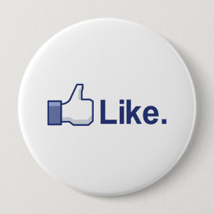 Like Bumpersticker 4 Inch Round Button