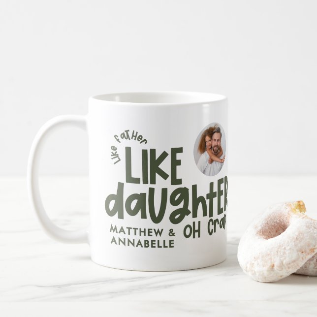 Like father like daughter funny photo coffee mug (With Donut)