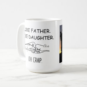 Like father like daughter/son fist bump coffee mug