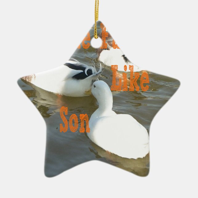Like Father Like Son. Ceramic Ornament (Front)