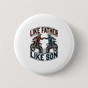 Like Father Like Son Motocross Vintage Vector Shir 2 Inch Round Button