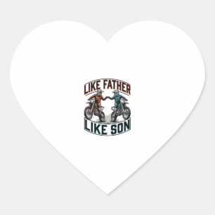Like Father Like Son Motocross Vintage Vector Shir Heart Sticker