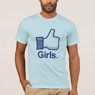 Like Girls T-Shirt