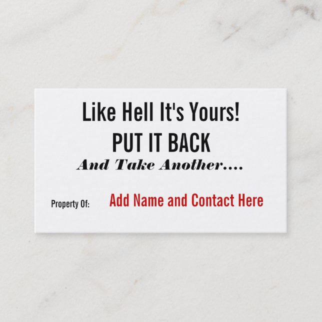 Like Hell It's Yours! Business Card (Front)