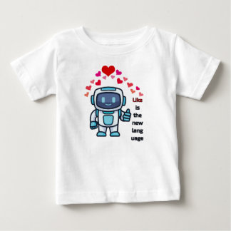 like is a new language baby T-Shirt