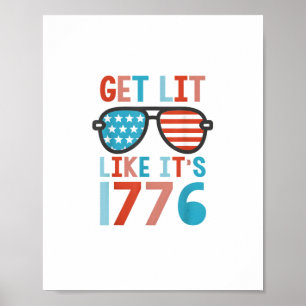 Like It's 1776 Funny 4th Of July Party July 4th Te Poster