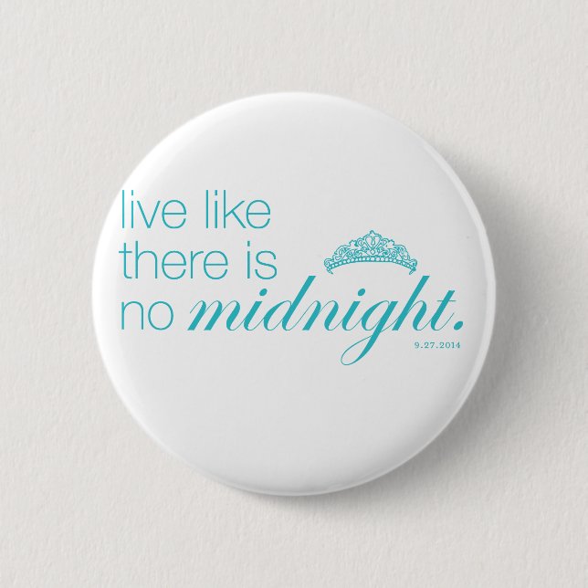 Like like there is no midnight 2 inch round button (Front)