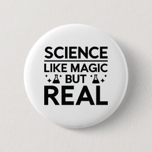 Like Magic But Real 2 Inch Round Button
