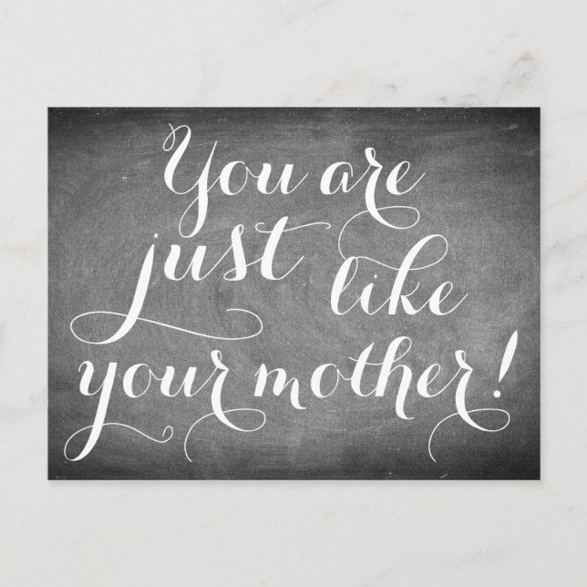 Like Mother Handwriting Typography Black White Postcard (Front)
