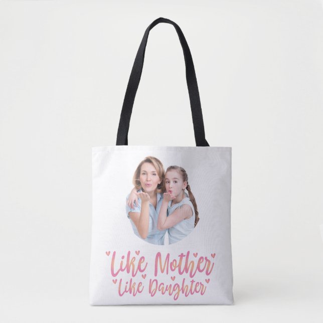 Like Mother Like Daughter, Personalized Mom Gift Tote Bag (Front)