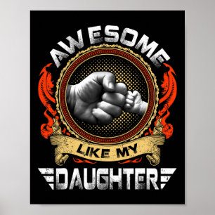 Like My Daughter Gifts Men Father Fathers Day Dad  Poster