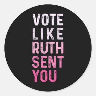 Like Ruth Sent You Funny American Women Saying Classic Round Sticker