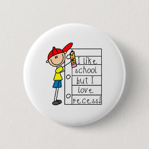 Like School Love Recess 2 Inch Round Button