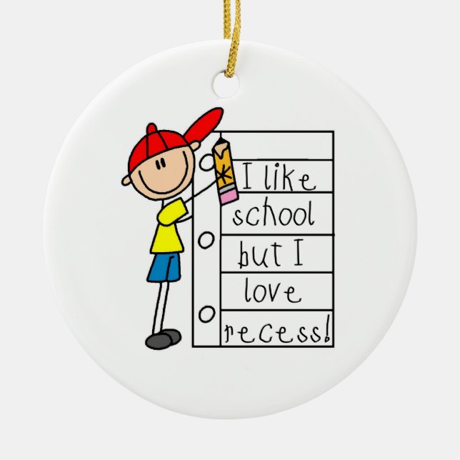 Like School Love Recess Ceramic Ornament (Front)