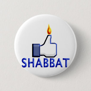 Like Shabbat 2 Inch Round Button