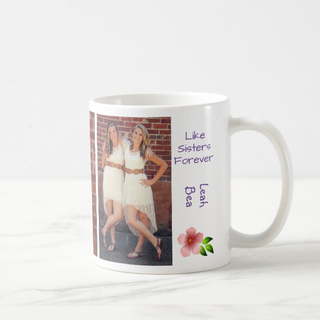 Like Sisters Forever 2 BFF Personalize Names Coffee Mug (Right)