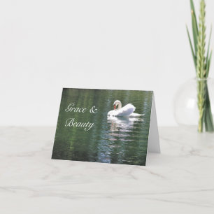 LIKE SWAN YOU STILL HAVE GRACE AND BEAUTY/BIRTHDAY CARD
