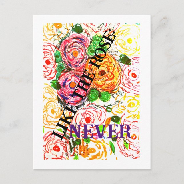 Like the Rose Never Postcard (Front)
