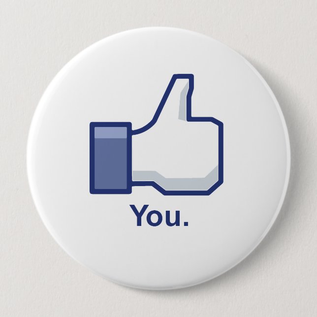 Like You 4 Inch Round Button (Front)
