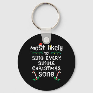 Likely Sing Every Christmas Song Xmas Family Match Keychain