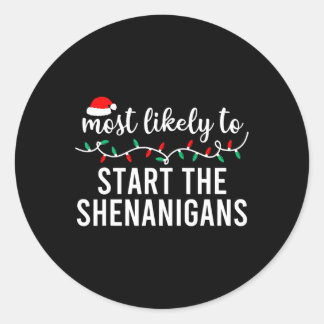 Likely To Christmas Matching Family Pyjamas Fun 10 Classic Round Sticker