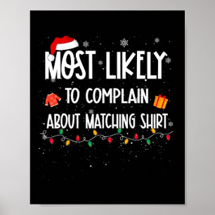 Likely To Complain About Matching Christmas Fun  Poster