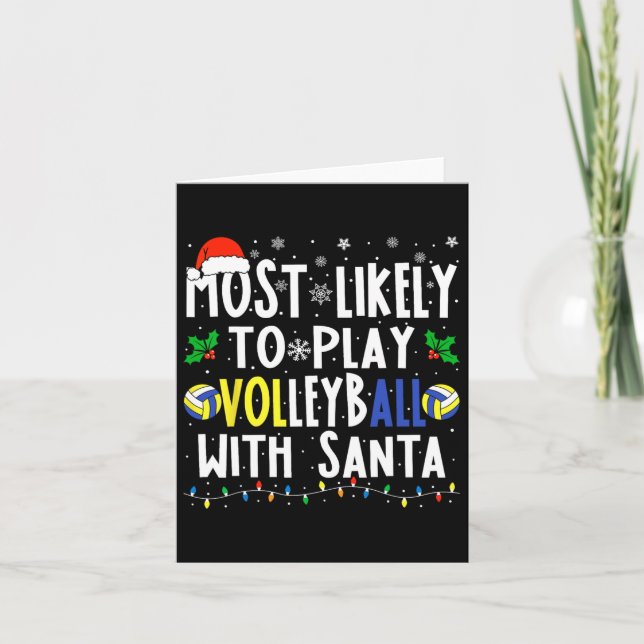 Likely To Play Volleyball With Santa Christmas Vol Card (Front)