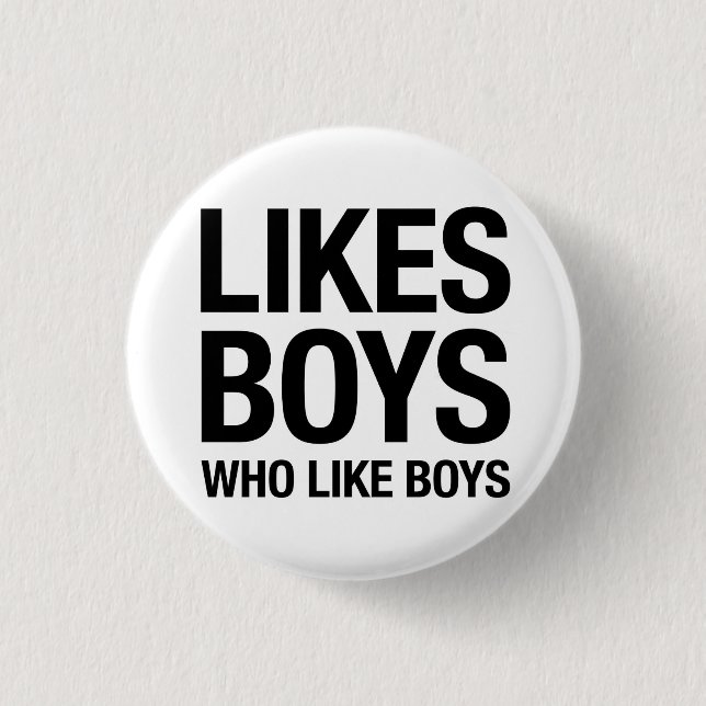 Likes boys who like boys 1 inch round button (Front)