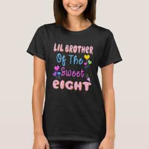 LIL Brother Of The Sweet Eight 8th Doughnut Bday P T-Shirt