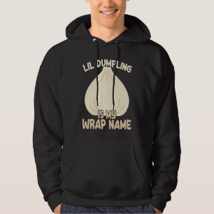 Lil Dumpling Asian Chinese Dim Sum Joke Food  Them Hoodie