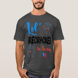 Lil' Firecracker On The Way Cute 4th of July Pregn T-Shirt