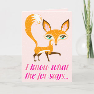 Lil Foxie - "I Know What the Fox Says" Custom Card