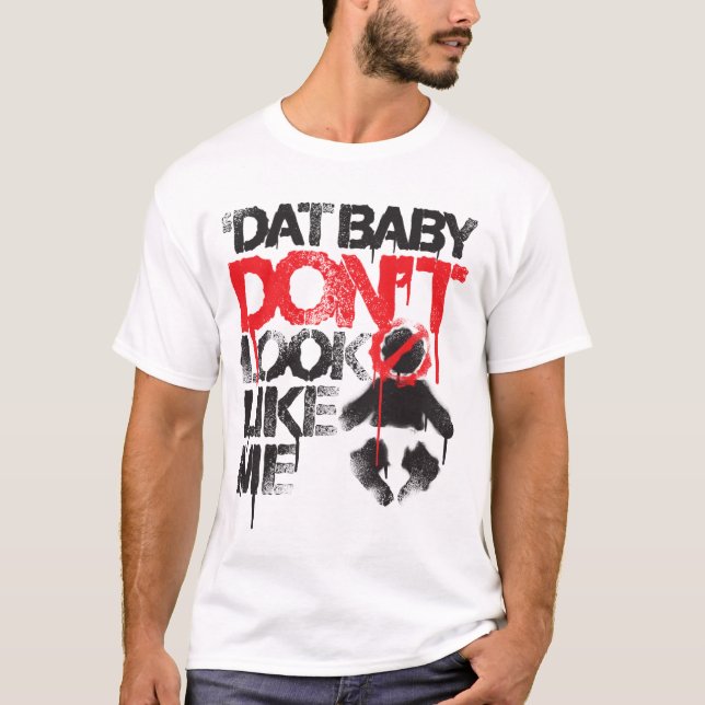 Lil Jon "Shawty Putt- Dat Baby Don't Look Like Me" T-Shirt (Front)