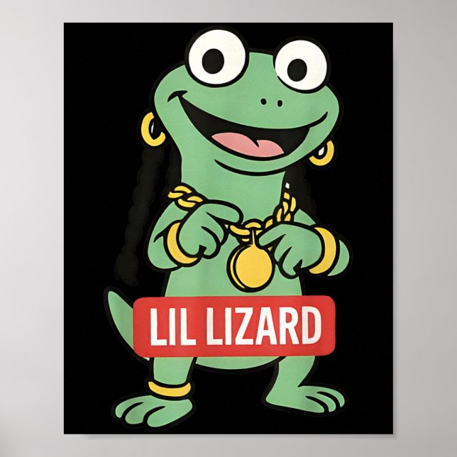 Lil Lizard Funny Lizard Trending Meme  Poster (Front)