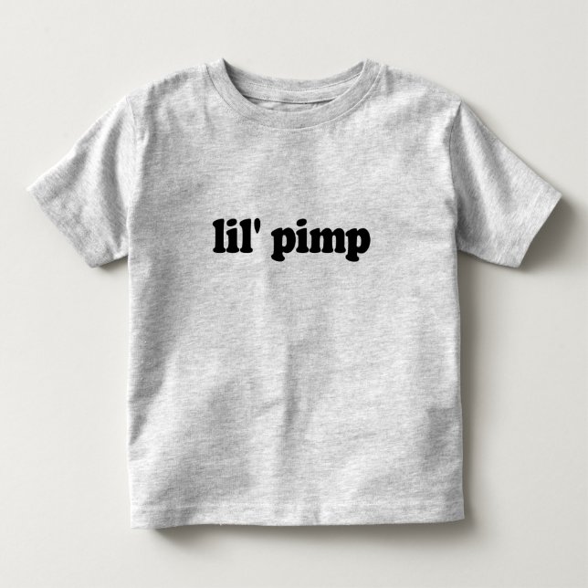 Lil pimp toddler t-shirt (Front)