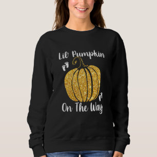Lil Pumpkin On The Way Funny Halloween Pregnancy Sweatshirt